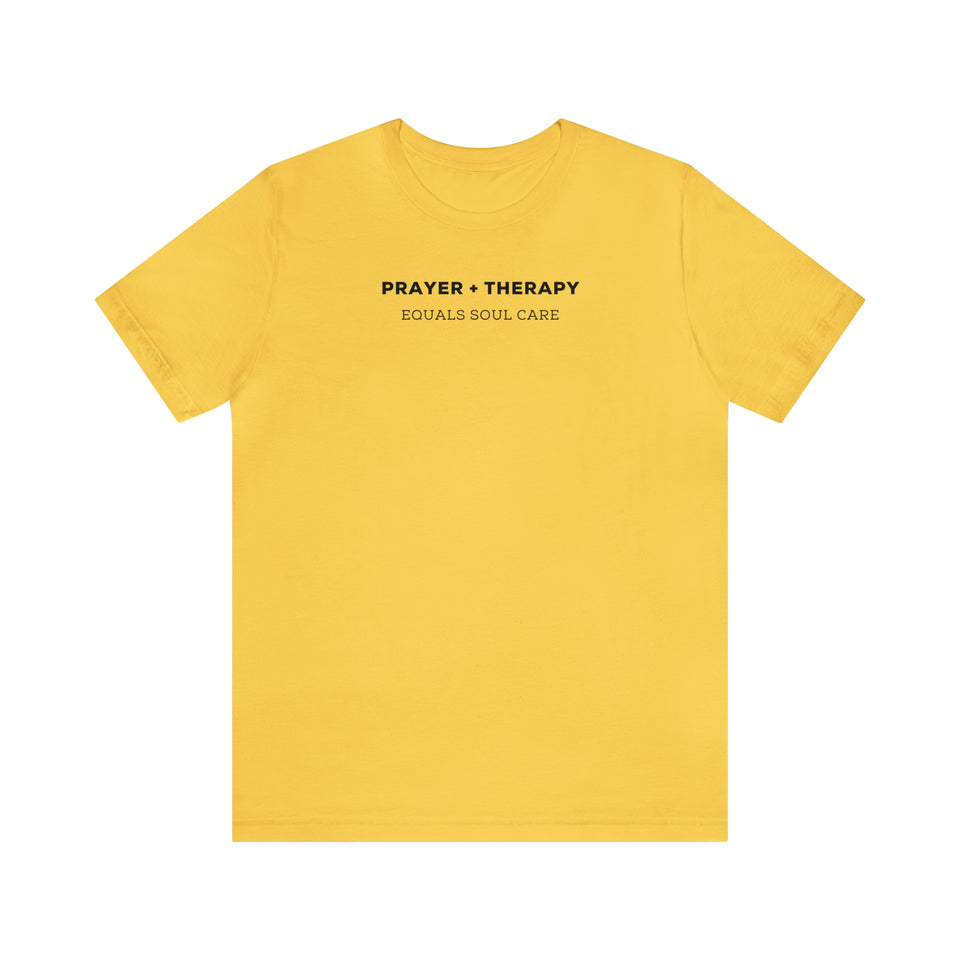 Prayer + Therapy  Unisex Jersey Short Sleeve Tee