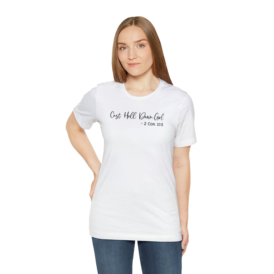 Cast Hell Down Girl Unisex Jersey Short Sleeve Tee