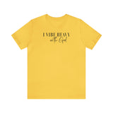 Vibe w/God Unisex Jersey Short Sleeve Tee